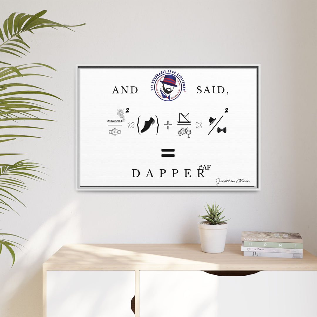 House of Dappierre #DAPPERAF Framed Matte Canvas Art