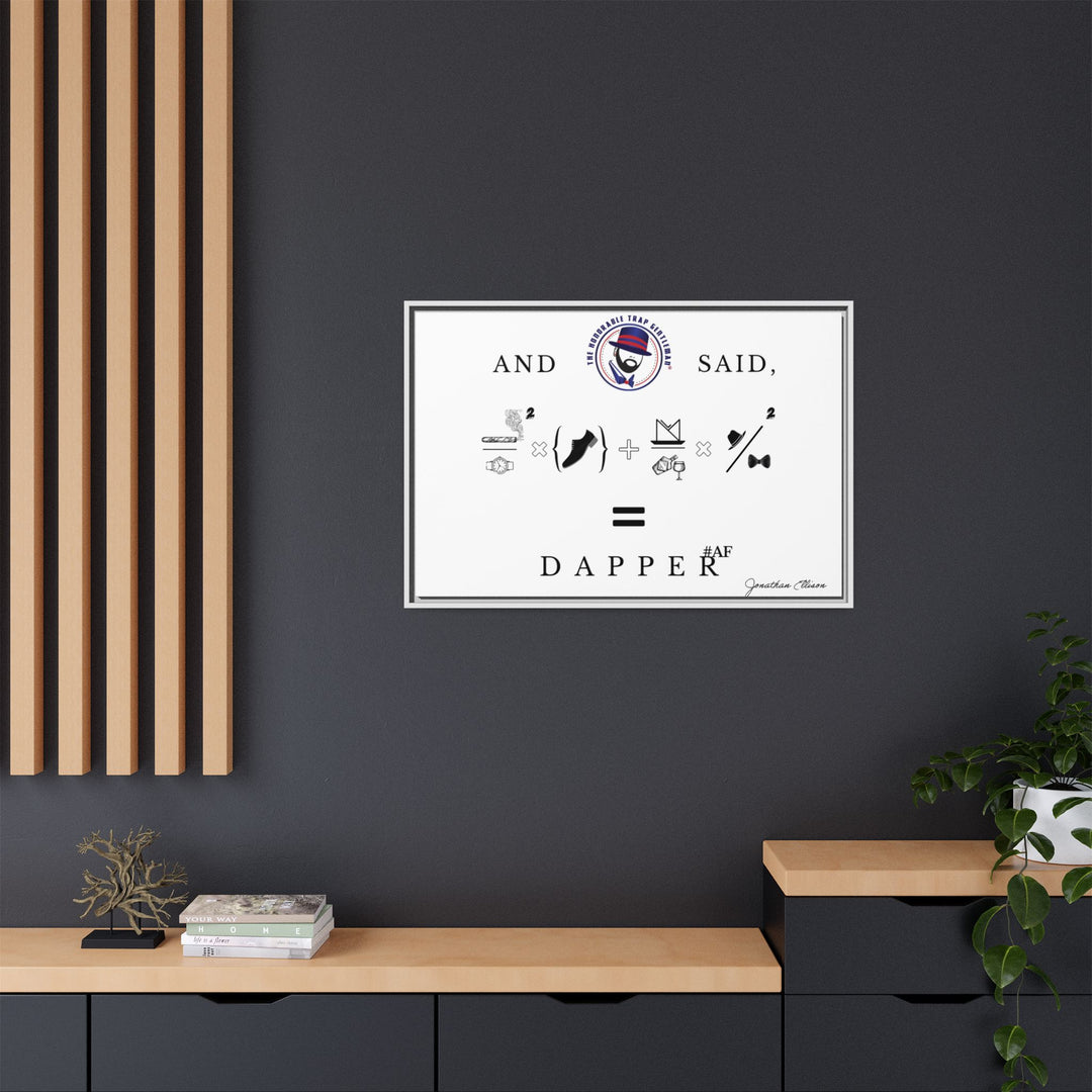 House of Dappierre #DAPPERAF Framed Matte Canvas Art