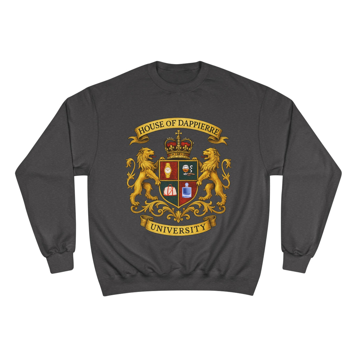 House of Dappierre University Champion Sweatshirt