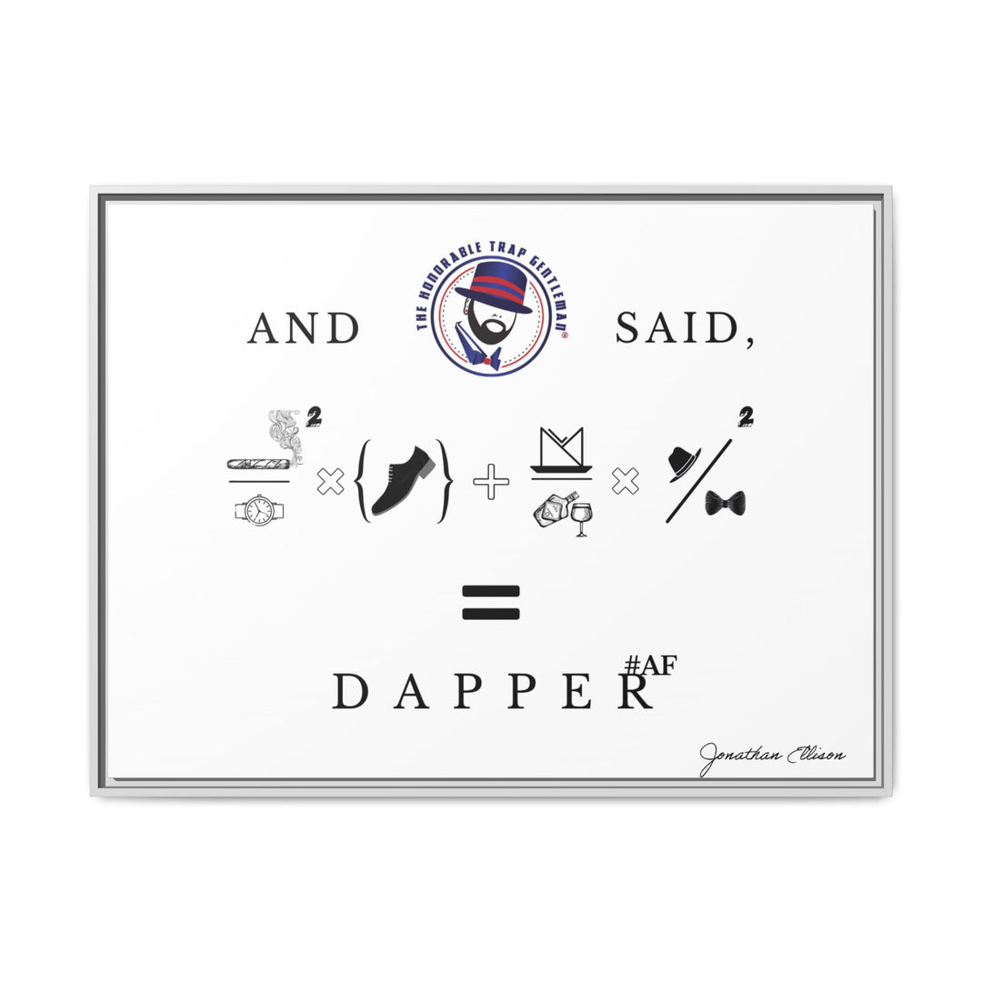 House of Dappierre #DAPPERAF Framed Matte Canvas Art