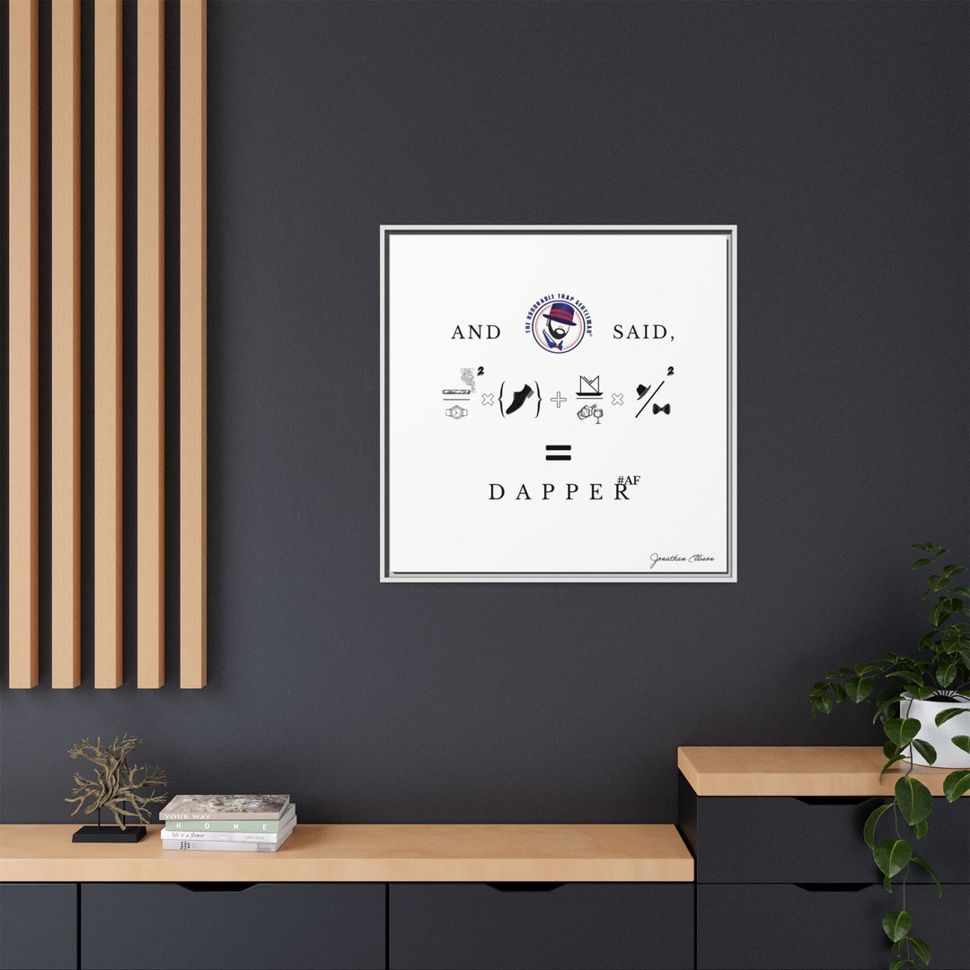 House of Dappierre #DAPPERAF Framed Matte Canvas Art