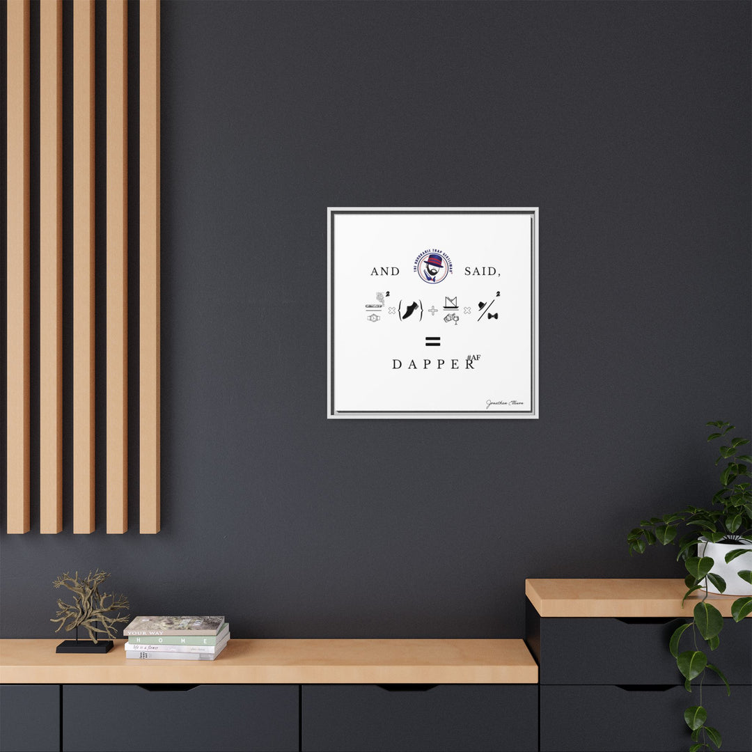 House of Dappierre #DAPPERAF Framed Matte Canvas Art