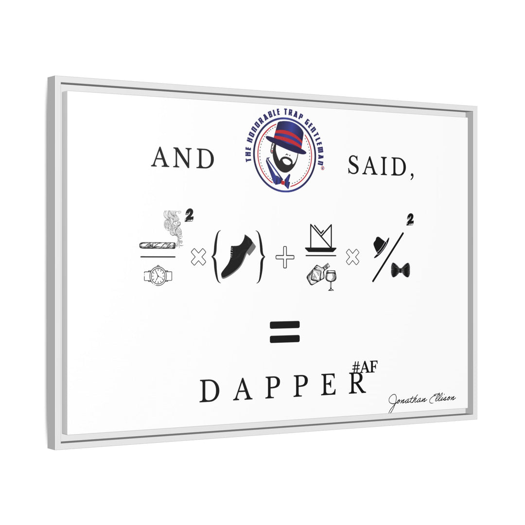 House of Dappierre #DAPPERAF Framed Matte Canvas Art