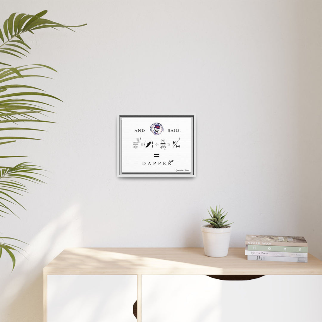 House of Dappierre #DAPPERAF Framed Matte Canvas Art